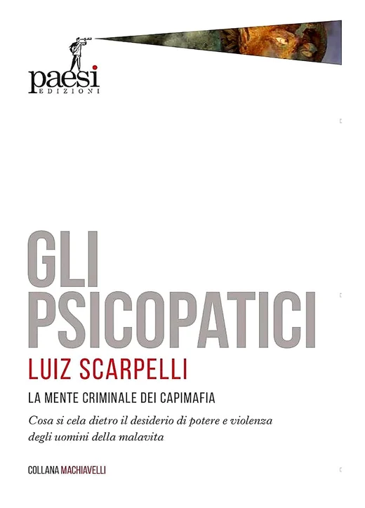 Copertina del libro Gli Psicopatici di Luiz Scarpelli, Paesi Edizioni